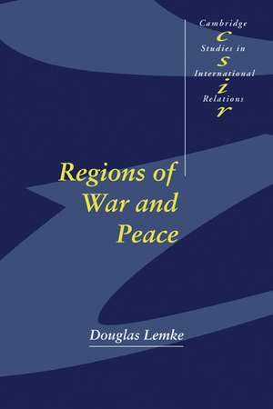 Regions of War and Peace de Douglas Lemke