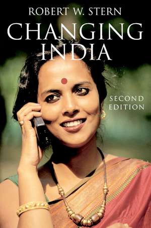 Changing India: Bourgeois Revolution on the Subcontinent de Robert W. Stern