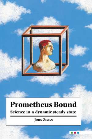 Prometheus Bound de John M. Ziman