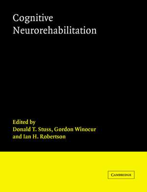 Cognitive Neurorehabilitation de Donald T. Stuss