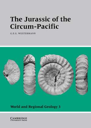 The Jurassic of the Circum-Pacific de Gerd E. G. Westermann