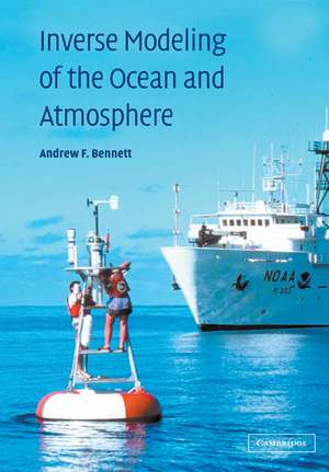 Inverse Modeling of the Ocean and Atmosphere de Andrew F. Bennett