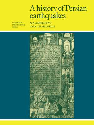 A History of Persian Earthquakes de N. N. Ambraseys