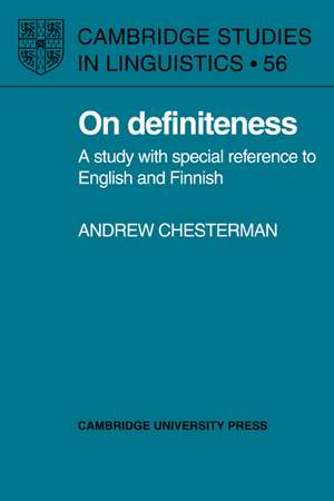 On Definiteness: A Study with Special Reference to English and Finnish de Andrew Chesterman