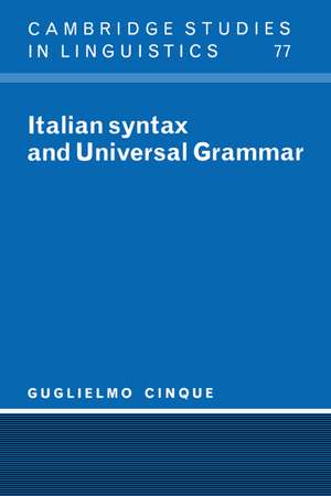 Italian Syntax and Universal Grammar de Guglielmo Cinque