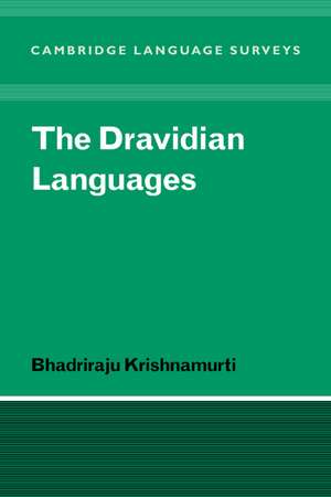 The Dravidian Languages de Bhadriraju Krishnamurti