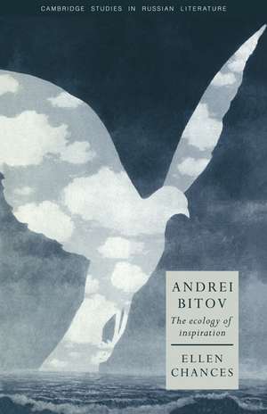 Andrei Bitov: The Ecology of Inspiration de Ellen Chances