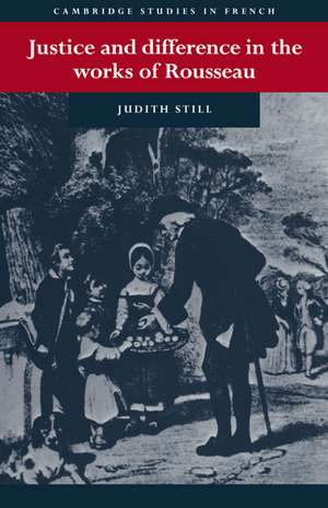 Justice and Difference in the Works of Rousseau: Bienfaisance and Pudeur de Judith Still