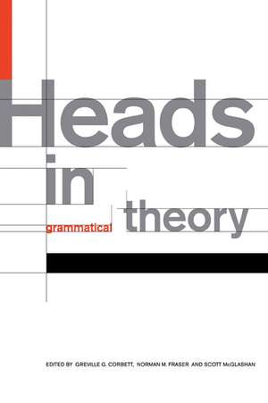 Heads in Grammatical Theory de Greville G. Corbett