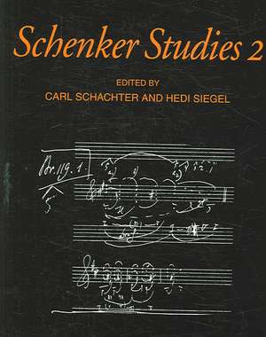 Schenker Studies 2 de Carl Schachter