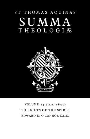 Summa Theologiae: Volume 24, The Gifts of the Spirit: 1a2ae. 68-70 de Thomas Aquinas