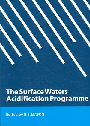 The Surface Waters Acidification Programme de B. J. Mason