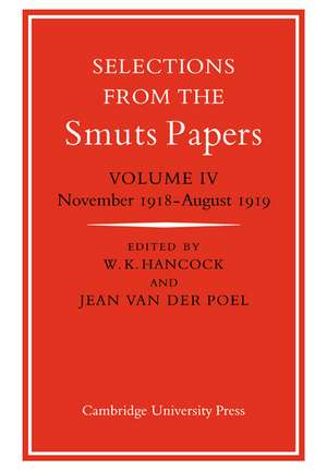 Selections from the Smuts Papers de Jean Van Der Poel