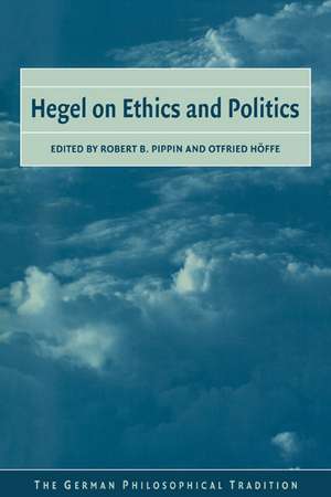 Hegel on Ethics and Politics de Robert B. Pippin