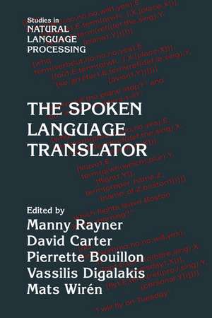 The Spoken Language Translator de Manny Rayner