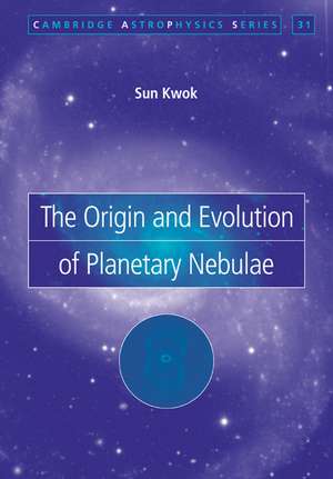 The Origin and Evolution of Planetary Nebulae de Sun Kwok