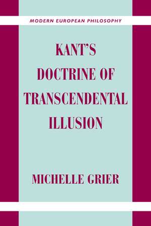 Kant's Doctrine of Transcendental Illusion de Michelle Grier