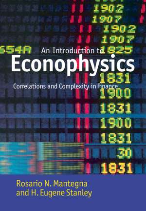 Introduction to Econophysics: Correlations and Complexity in Finance de Rosario N. Mantegna