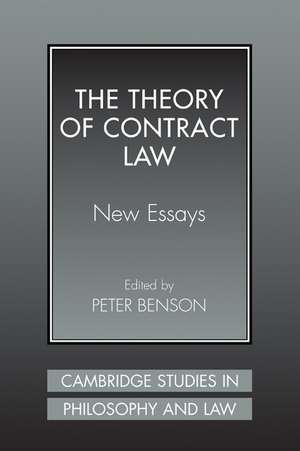 The Theory of Contract Law: New Essays de Peter Benson