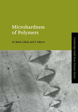 Microhardness of Polymers de F. J. Baltá Calleja