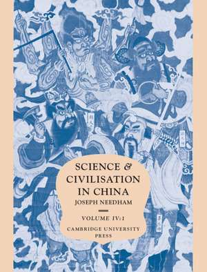 Science and Civilisation in China, Part 1, Physics de Joseph Needham