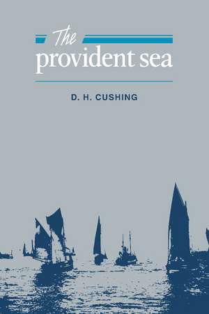 The Provident Sea de D. H. Cushing