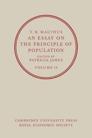 T. R. Malthus, An Essay on the Principle of Population: Volume 2 de T. R. Malthus