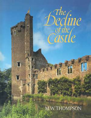 The Decline of the Castle de M. W. Thompson