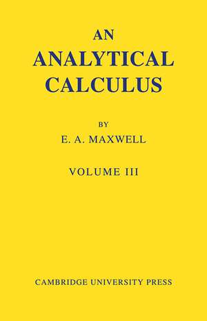 An Analytical Calculus de Edwin A. Maxwell