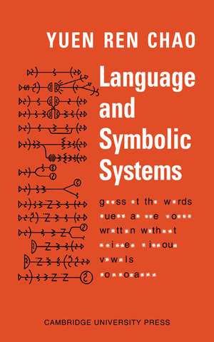 Language and Symbolic Systems de Yuen Ren Chao