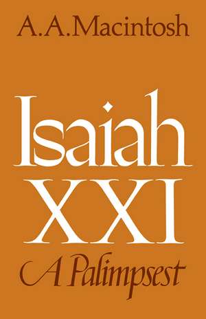 Isaiah XXI: A palimpsest de A. A. MacIntosh