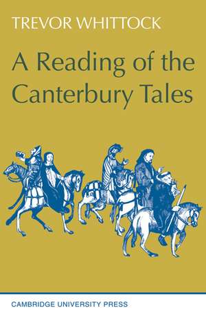 A Reading of the Canterbury Tales de Trevor Whittock