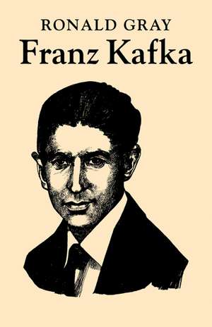 Franz Kafka de Ronald Gray