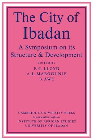 The City Of Ibadan de P. C. Lloyd