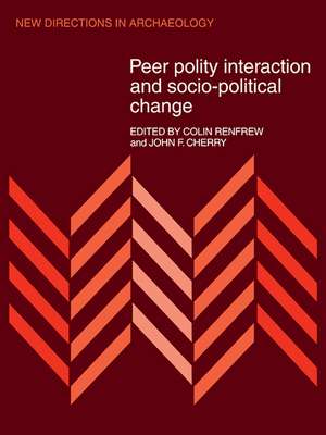 Peer Polity Interaction and Socio-political Change de Colin Renfrew