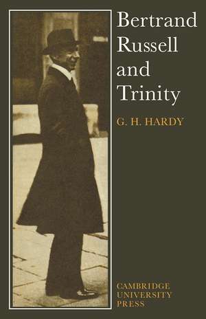 Bertrand Russell and Trinity de G. H. Hardy