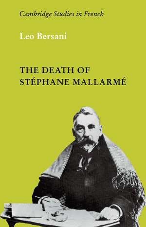 The Death of Stephane Mallarme de Leo Bersani