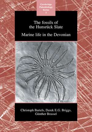 The Fossils of the Hunsrück Slate: Marine Life in the Devonian de Christoph Bartels