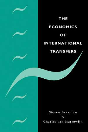 The Economics of International Transfers de Steven Brakman