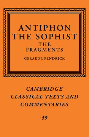 Antiphon the Sophist: The Fragments de Antiphon