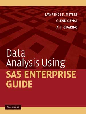 Data Analysis Using SAS Enterprise Guide de Lawrence S. Meyers