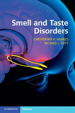 Smell and Taste Disorders de Christopher H. Hawkes