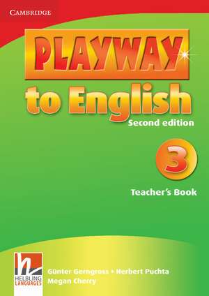 Playway to English Level 3 Teacher's Book de Günter Gerngross