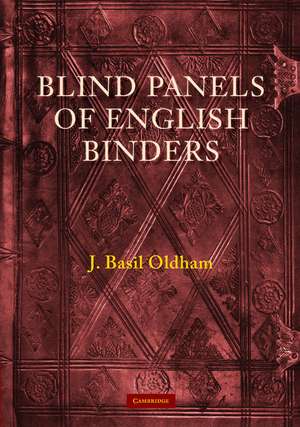 Blind Panels of English Binders de J. Basil Oldham