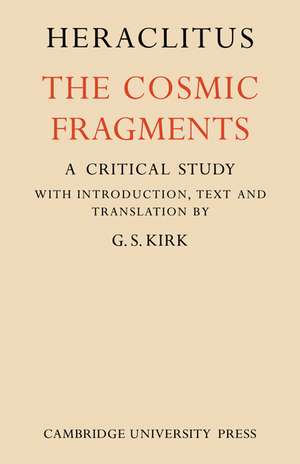 Heraclitus: The Cosmic Fragments de Heraclitus