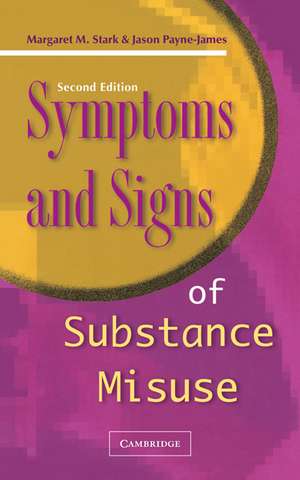 Symptoms and Signs of Substance Misuse de Margaret M. Stark