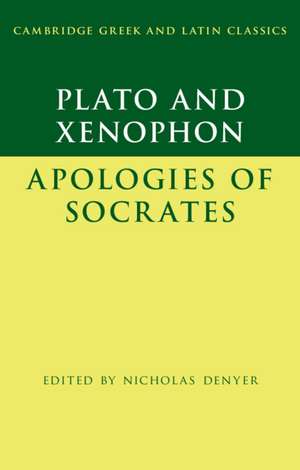 Plato: The Apology of Socrates and Xenophon: The Apology of Socrates de Plato