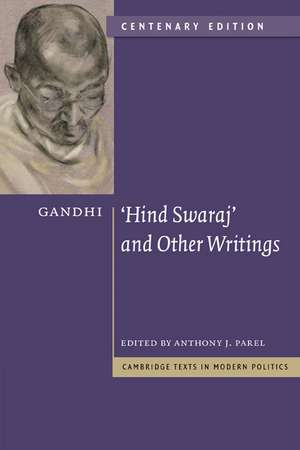 Gandhi: 'Hind Swaraj' and Other Writings Centenary Edition de Mohandas Gandhi