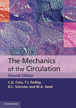 The Mechanics of the Circulation de C. G. Caro