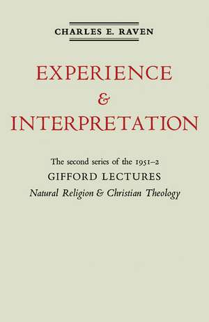 Natural Religion and Christian Theology: The Gifford Lectures 1952 de Charles E. Raven